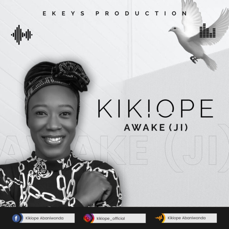 Kikiope - Awake (JI)