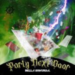 Bella Shmuda - Party Next - Door