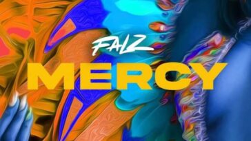 Falz - Mercy