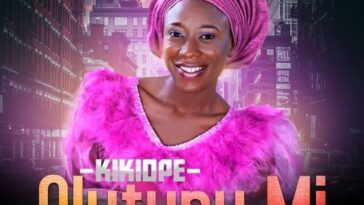 Kikiope - Olutunu Mi