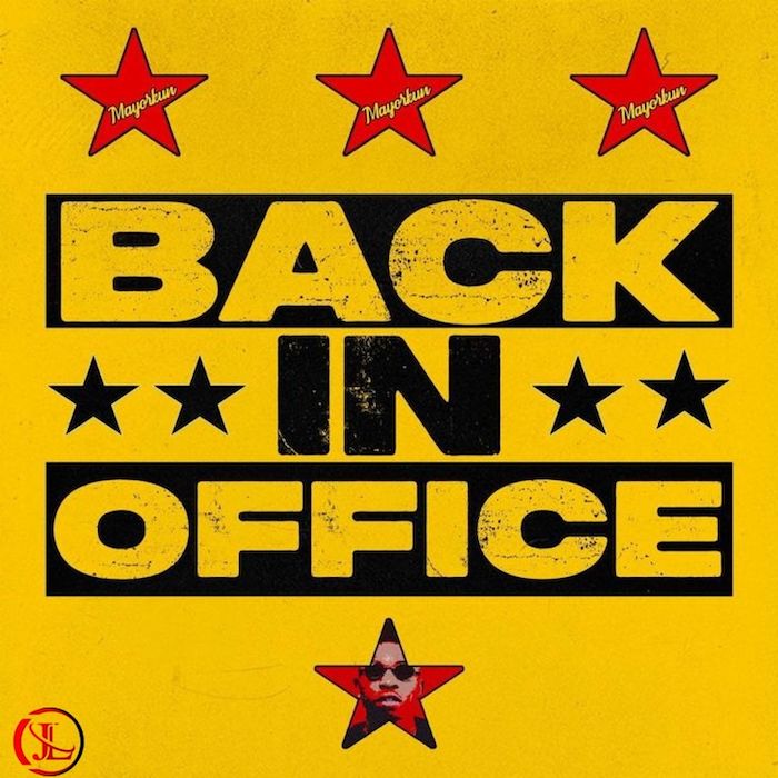 Mayorkun - Back To Office
